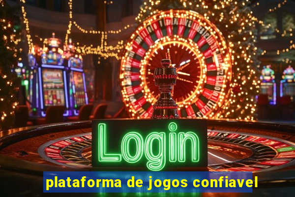 plataforma de jogos confiavel